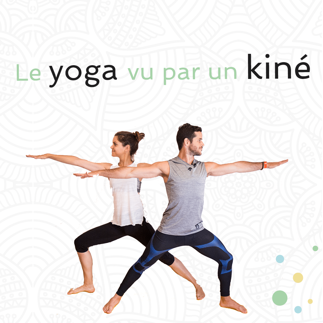 [15 vidéos] Le Yoga vu par un Kiné