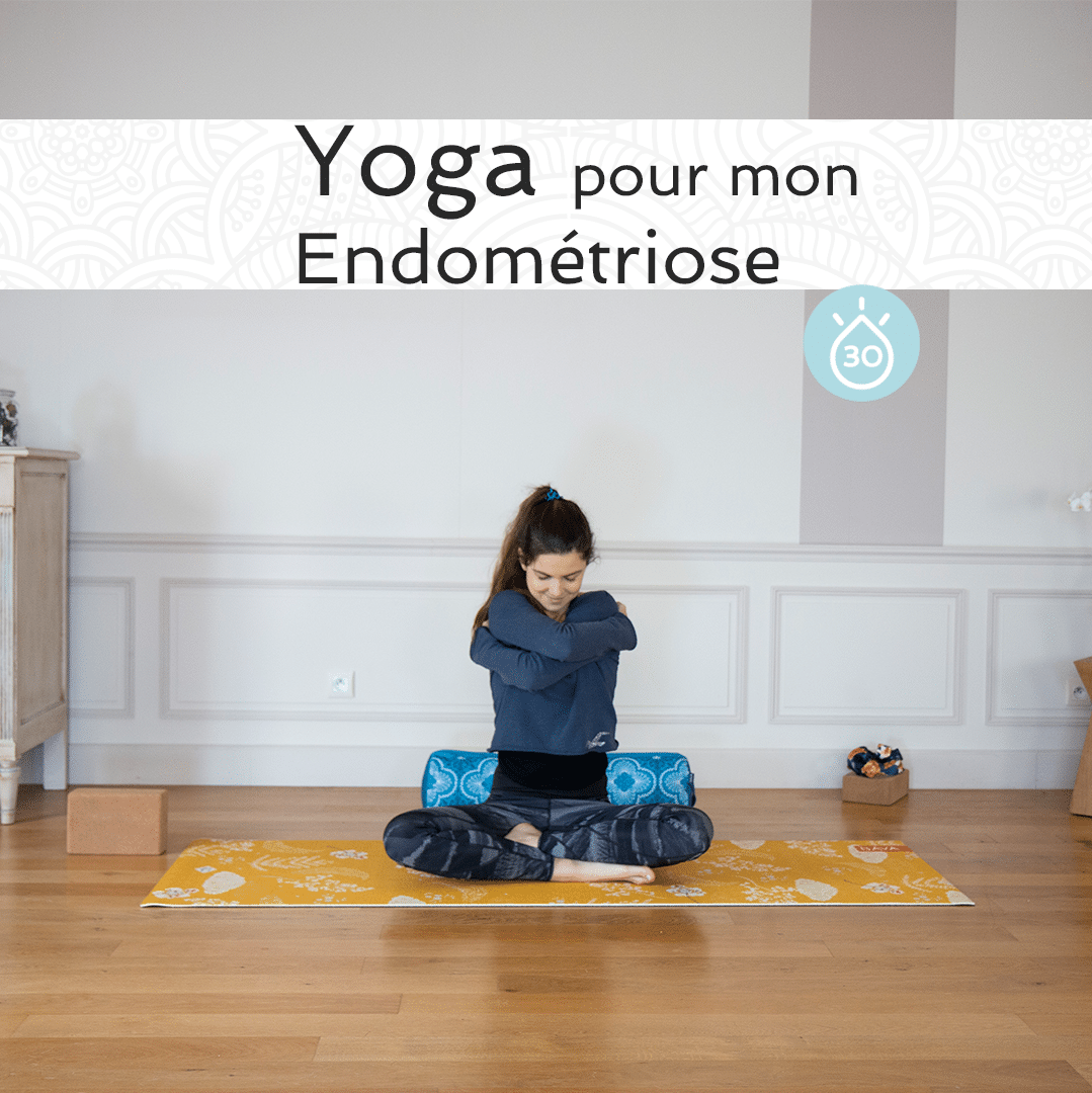 Yoga pour mon endométriose
