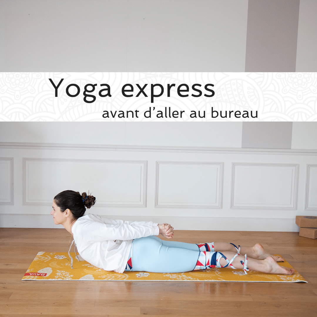 Yoga Express - Avant d'aller au bureau