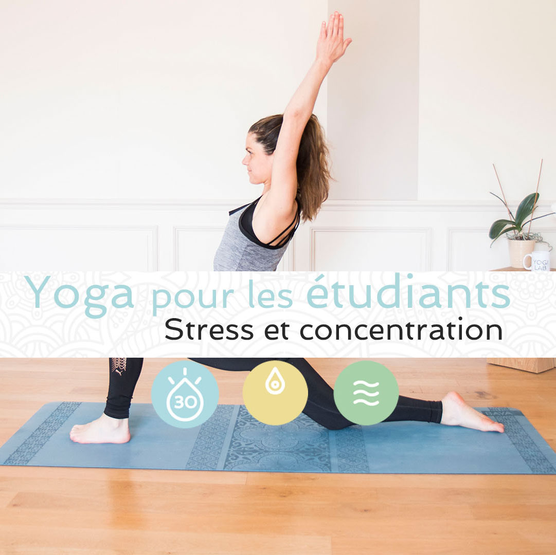 Yoga pour étudiants - Concentration et Stress